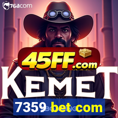 7359 bet com